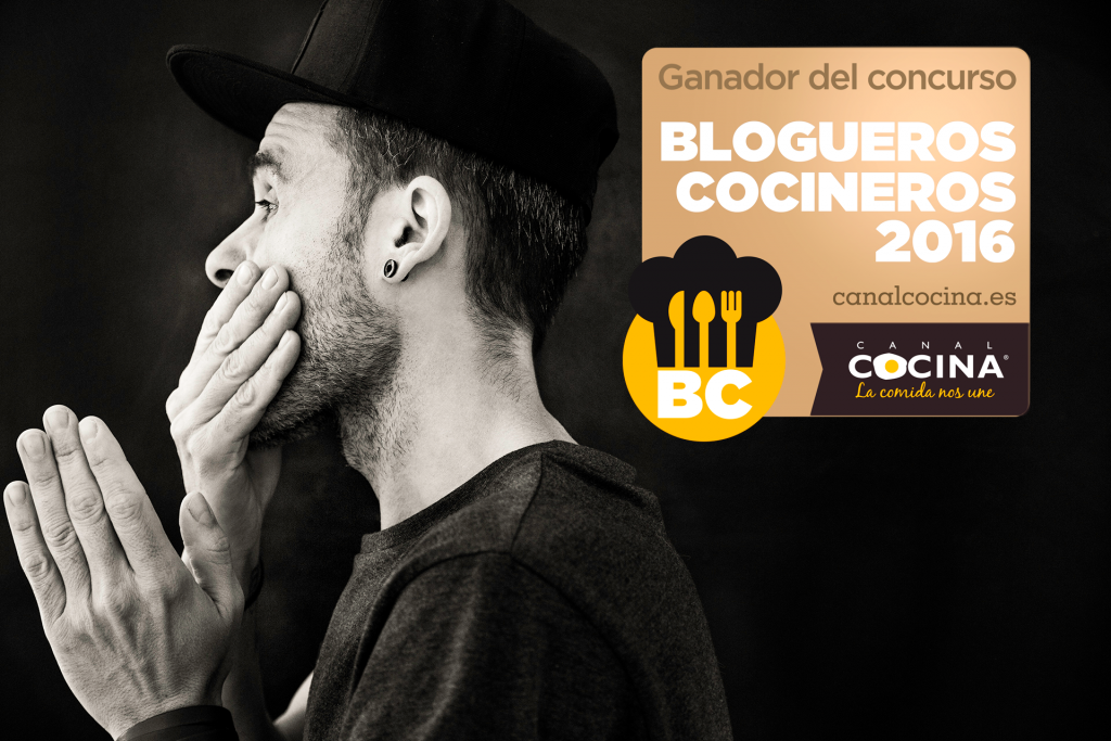 Ganador Blogueros cocineros. Canal Cocina 2016